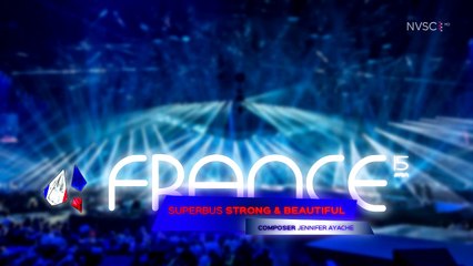 Superbus - Strong & Beautiful (France) (NVSC #19 Semi-final 2)