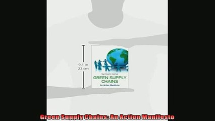 Popular book  Green Supply Chains An Action Manifesto