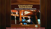 For you  Construction Scheduling Principles and Practices
