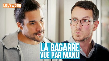 LOLYWOOD : La bagarre (vue par Manu)