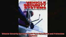 For you  Vehicle Security Systems Build Your Own Alarm and Protection Systems