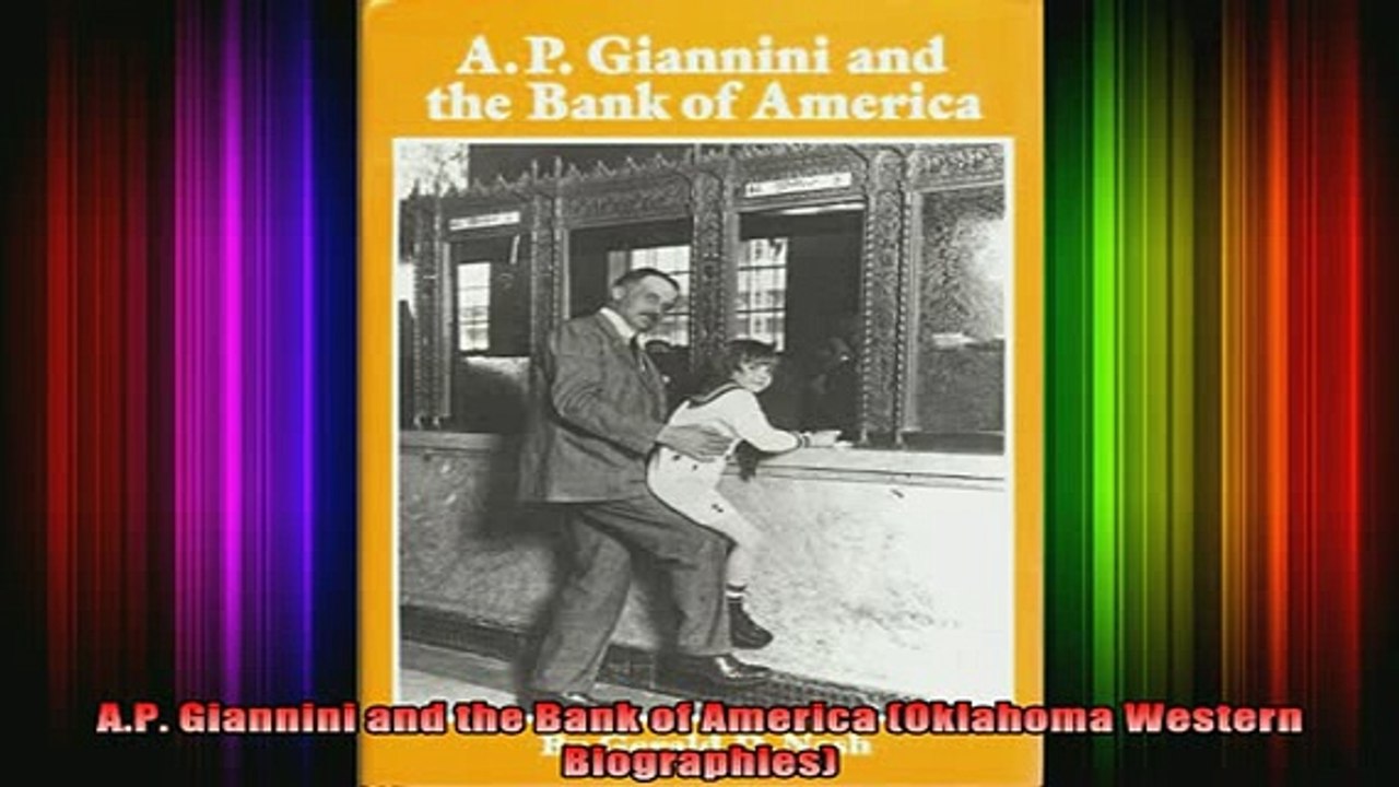 READ book  AP Giannini and the Bank of America Oklahoma Western Biographies Full Ebook Online Free