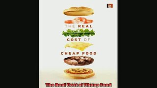 Popular book  The Real Cost of Cheap Food