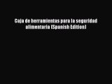 PDF Caja de herramientas para la seguridad alimentaria (Spanish Edition)  EBook