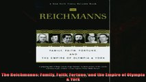 Popular book  The Reichmanns Family Faith Fortune and the Empire of Olympia  York