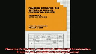 Popular book  Planning Estimating and Control of Chemical Construction Projects Second Edition Cost