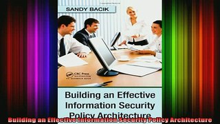 READ book  Building an Effective Information Security Policy Architecture Full EBook