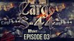 Maier Files | Cargo S-44  - The hunt is on again (Episode 3)