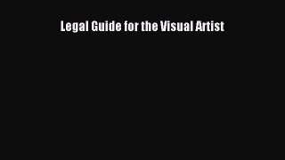 Read Legal Guide for the Visual Artist Ebook Free