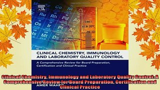 FREE DOWNLOAD  Clinical Chemistry Immunology and Laboratory Quality Control A Comprehensive Review for  FREE BOOOK ONLINE