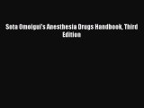 [PDF] Sota Omoigui's Anesthesia Drugs Handbook Third Edition Free Books