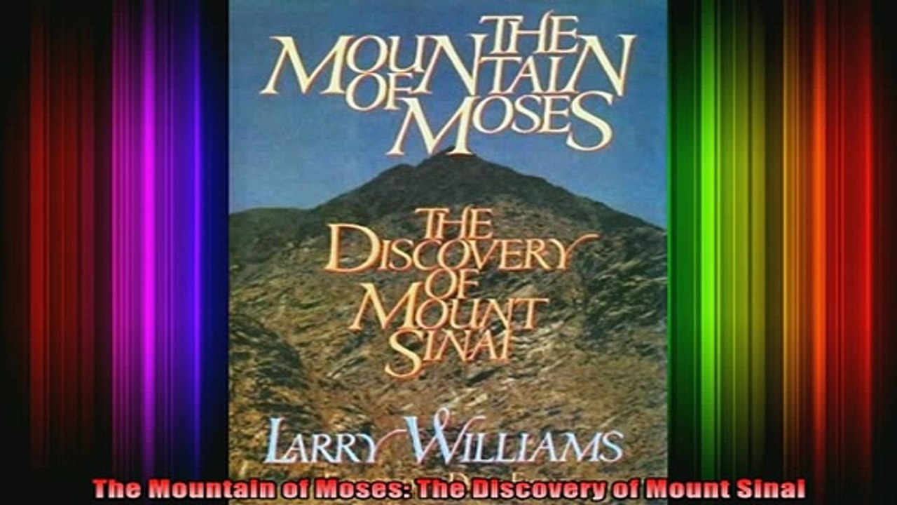 READ FREE FULL EBOOK DOWNLOAD  The Mountain of Moses The Discovery of Mount Sinai Full Ebook Online Free