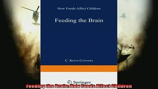 READ book  Feeding the Brain How Foods Affect Children  FREE BOOOK ONLINE