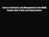 Read Cases on Business and Management in the MENA Region: New Trends and Opportunities Ebook