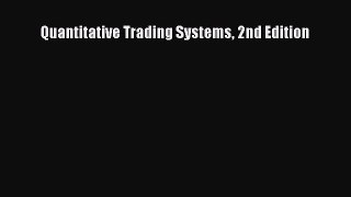 Download Quantitative Trading Systems 2nd Edition PDF Online