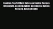 Download Book Cookies: Top 50 Most Delicious Cookie Recipes (Chocolate CookiesBaking Cookbooks