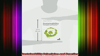 READ FREE FULL EBOOK DOWNLOAD  Sustainability Principles and Practice Full Ebook Online Free