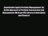 Read Quantitative Equity Portfolio Management: An Active Approach to Portfolio Construction