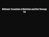 [Online PDF] Williams' Essentials of Nutrition and Diet Therapy 11e  Full EBook