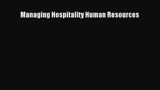 Read Managing Hospitality Human Resources Ebook Free