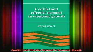 READ book  Conflict and Effective Demand in Economic Growth Full EBook