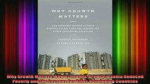 READ book  Why Growth Matters How Economic Growth in India Reduced Poverty and the Lessons for Other Full Free