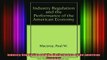 READ book  Industry Regulation and the Performance of the American Economy Full EBook