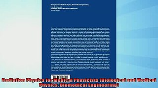 Free PDF Downlaod  Radiation Physics for Medical Physicists Biological and Medical Physics Biomedical  DOWNLOAD ONLINE