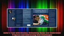 Free Full PDF Downlaod  Indias Tryst with Destiny Debunking Myths that Undermine Progress and Addressing New Full EBook