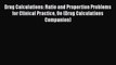 [PDF] Drug Calculations: Ratio and Proportion Problems for Clinical Practice 9e (Drug Calculations