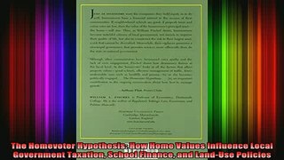 READ book  The Homevoter Hypothesis How Home Values Influence Local Government Taxation School Full EBook
