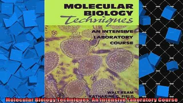 FREE PDF Molecular Biology Techniques An Intensive Laboratory Course DOWNLOAD ONLINE