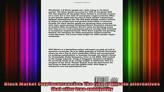 DOWNLOAD FREE Ebooks  Black Market Cryptocurrencies The rise of Bitcoin alternatives that offer true anonymity Full Free
