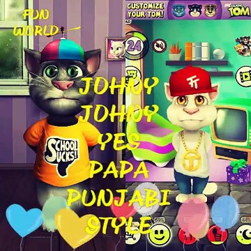 Johny Johny Yes Papa Nursery Rhymes & Kids Songs talking Tom singing Punjabi style