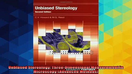 Free PDF Downlaod  Unbiased Stereology ThreeDimensional Measurement in Microscopy Advanced Methods  DOWNLOAD ONLINE