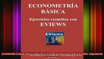 READ FREE FULL EBOOK DOWNLOAD  ECONOMETERIA BASICA Ejercicios resueltos con EVIEWS Spanish Edition Full Ebook Online Free