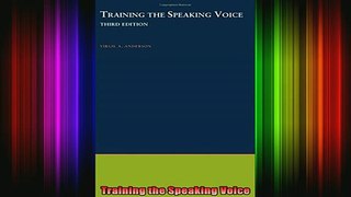 READ book  Training the Speaking Voice Full Free