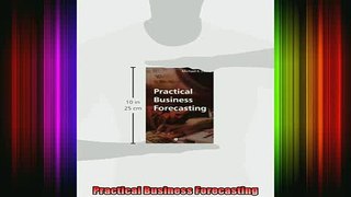 READ book  Practical Business Forecasting Full Free