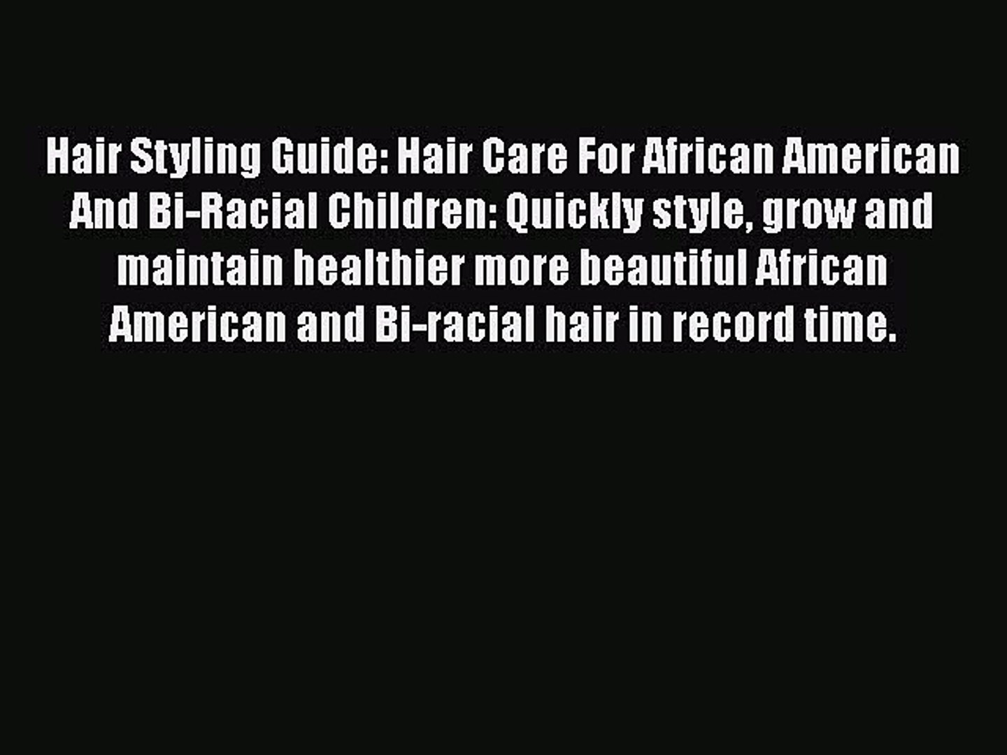 Download Books Hair Styling Guide Hair Care For African American