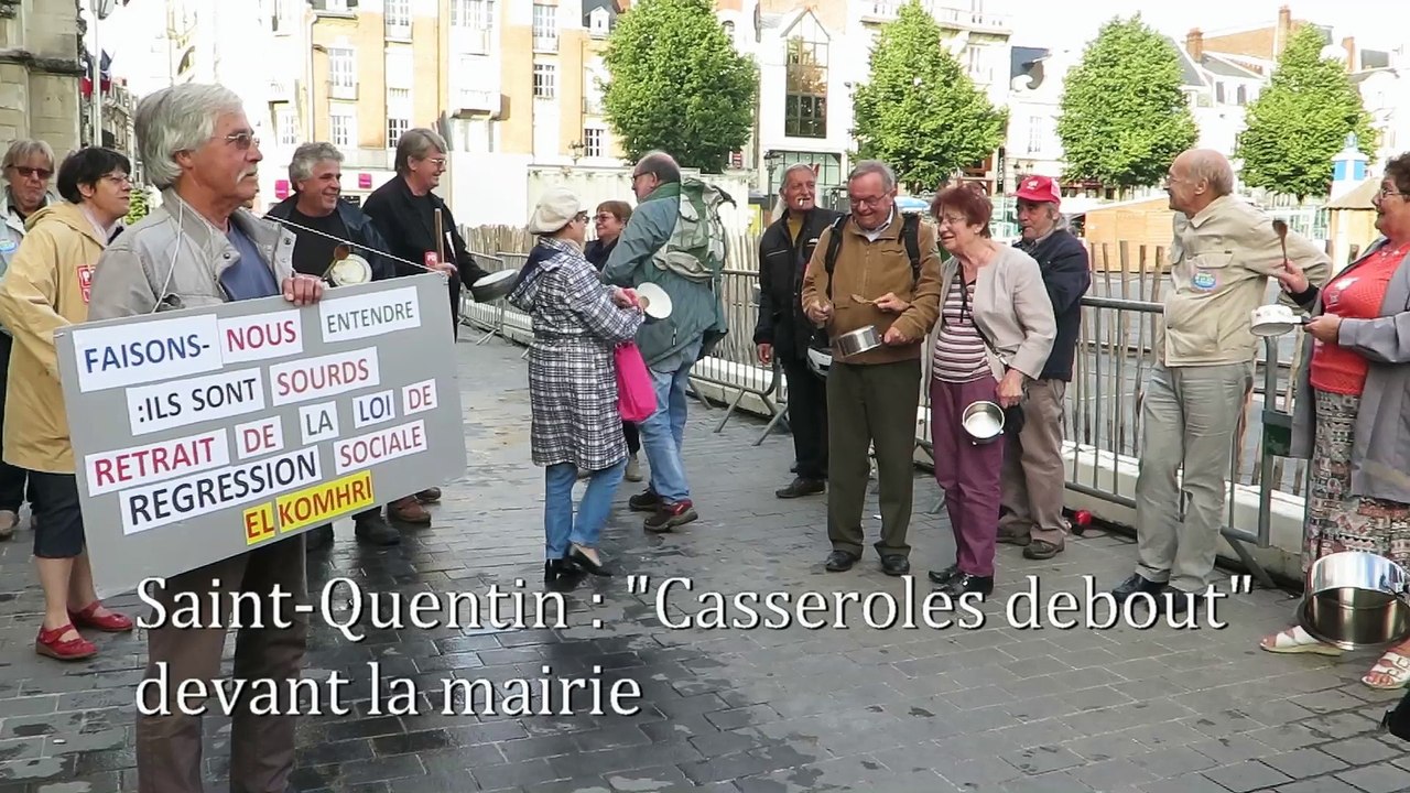 Saint-Quentin : "casseroles debout"