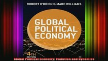 READ book  Global Political Economy Evolution and Dynamics Full Free