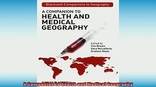 READ book  A Companion to Health and Medical Geography  BOOK ONLINE