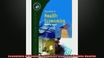 Free PDF Downlaod  Essentials Of Health Economics Essential Public Health  DOWNLOAD ONLINE