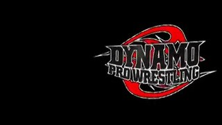 Dynamo Pro Wrestling, Saturday 6/26/10