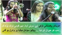 American Pakistani Larki nay Qaumi Tarana Parh kar Sub ko Hairan kar diya