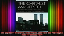 DOWNLOAD FREE Ebooks  The Capitalist Manifesto The Historic Economic and Philosophic Case for LaissezFaire Full Free