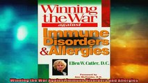 FREE DOWNLOAD  Winning the War Against Immune Disorders and Allergies  BOOK ONLINE