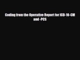 Read Coding from the Operative Report for ICD-10-CM and -PCS PDF Free