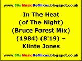 In The Heat (of The Night) (Bruce Forest Mix) - Klinte Jones | 80s Club Mixes | 80s Dance Music