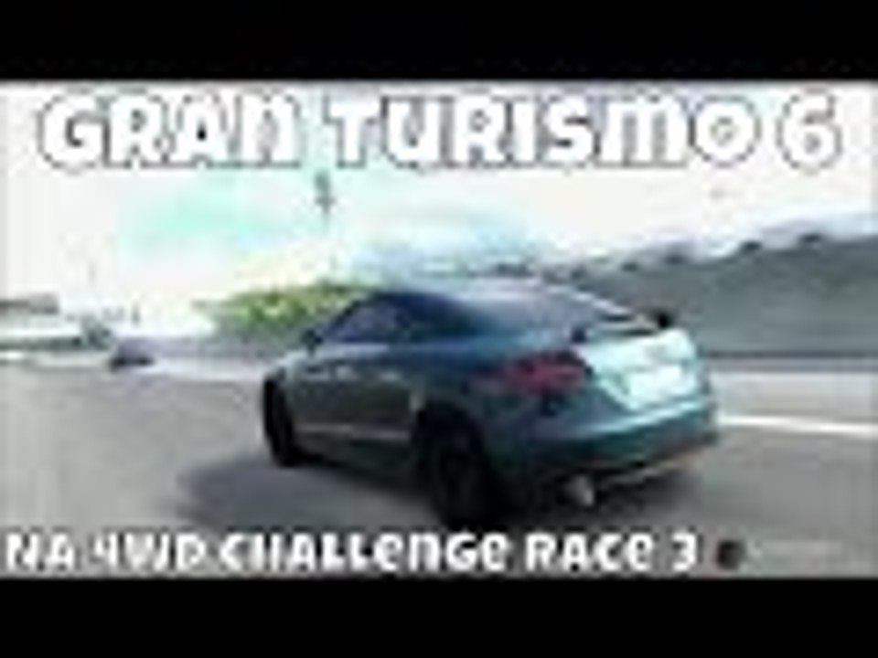 Gran Turismo 6 | 4WD Challenge Race 3 | Grand Valley | Audi TT 3.2